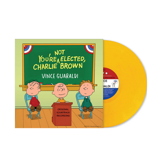 Vince Guaraldi -You're Not Elected, Charlie Brown (Yellow Vinyl) [Indie Exclusive]