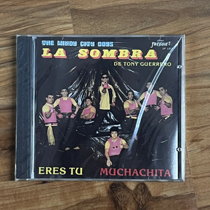 *1985 *Sealed La Sombra De Tony Guerrero – The Windy City Boys (CD)