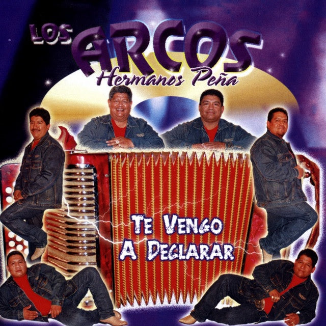 Los Arcos Hermanos Peña - Te Vengo A Declarar (CD)