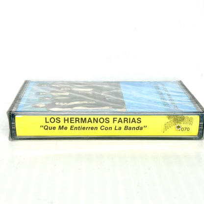 Los Hermanos Farias - Que Me Entierren Con La Banda (Cassette)