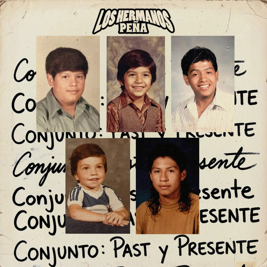 Los Hermanos Pena - Conjunto: Past y Presente