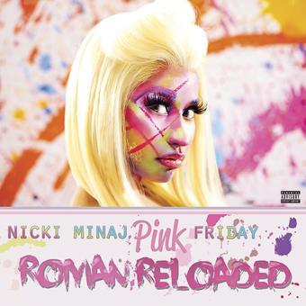 Nicki Minaj - Pink Friday...Roman Reloaded [Explicit Content] (Vinyl)