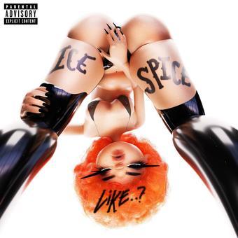 Ice Spice - Like...? [Explicit Content] (Vinyl)