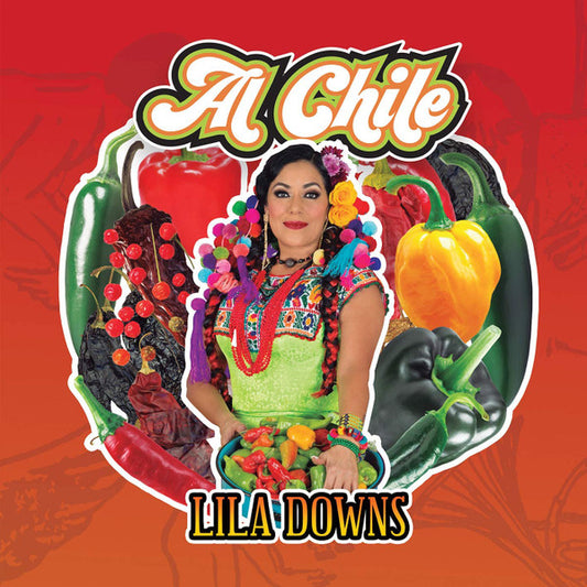 Lila Downs - Al Chile  (Vinyl)