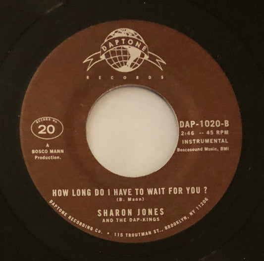 Sharon Jones - How Long Do I Have To Wait For You (45 Vinyl)