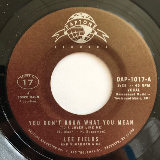 Lee Fields - "Could Have Been" / "You Don't Know What You Mean" (45 Vinyl)