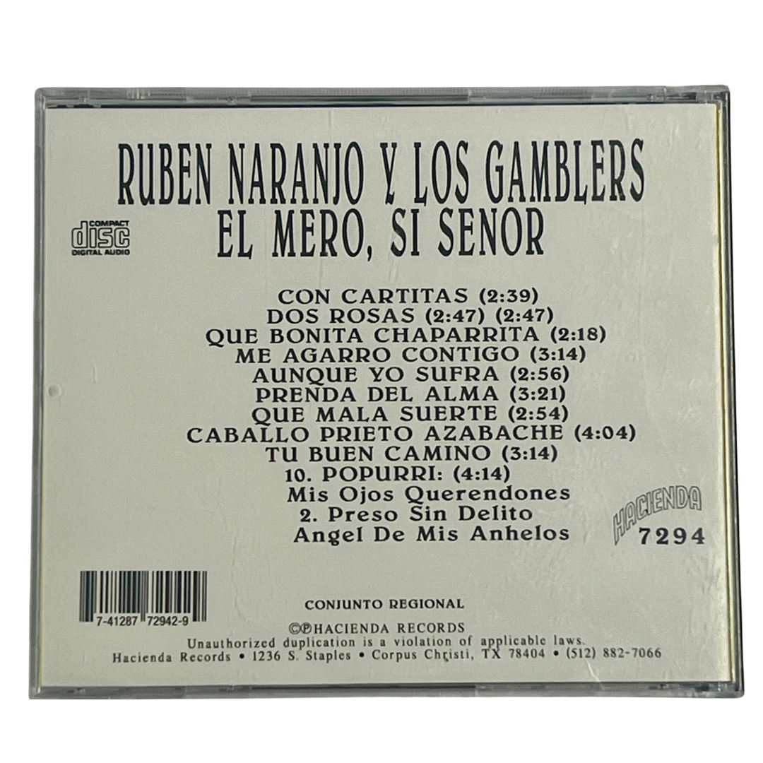 Ruben Naranjo Y Los Gamblers El Mero, Si Senor (CD) Del Bravo