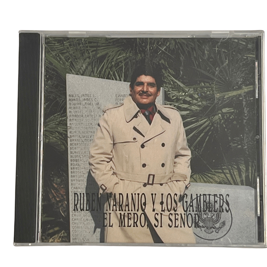 Ruben Naranjo Y Los Gamblers - El Mero, Si Senor (CD)