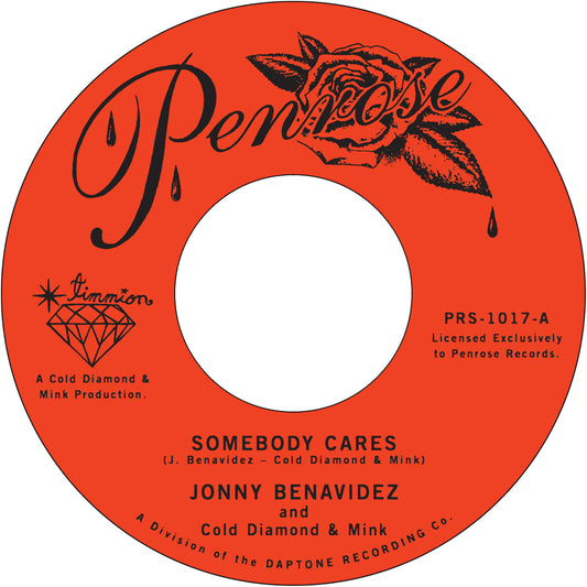 Jonny Benavidez - Somebody Cares / Slow Down Girl (45 Vinyl)