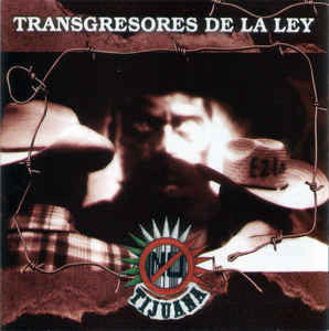 Tijuana ¡No! – Transgresores De La Ley (VInilo LP) 