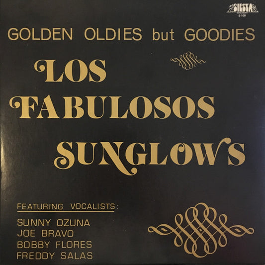 *1976 Los Fabulosos Sunglows - Golden Oldies But Goodies (Vinyl)