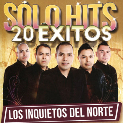 Los Inquietos Del Norte - Solo Hits (CD)