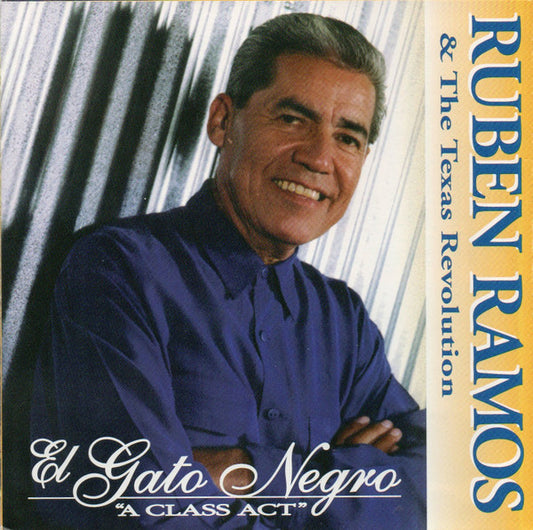 Ruben Ramos & The Texas Revolution – El Gato Negro "A Class Act" (CD)