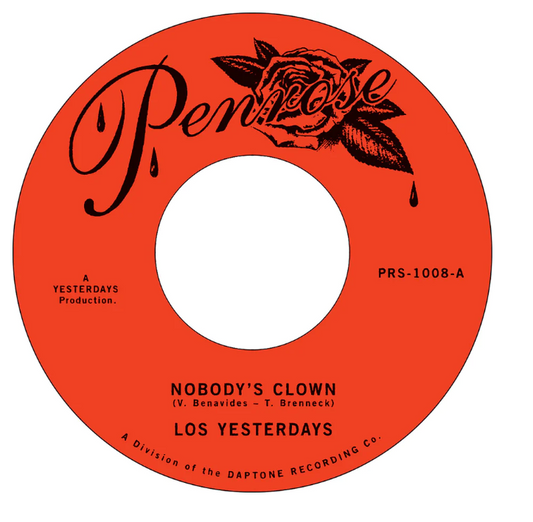 Los Yesterday's - "Nobody's Clown" / "Give Me One More Chance" (45 Vinyl)