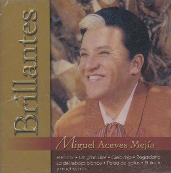 Miguel Aceves Mejía - Brillantes (CD) Importación