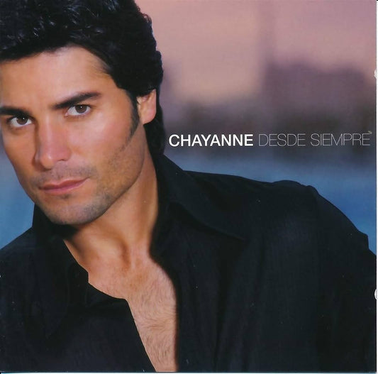 Chayanne - Desde Siempre (CD)