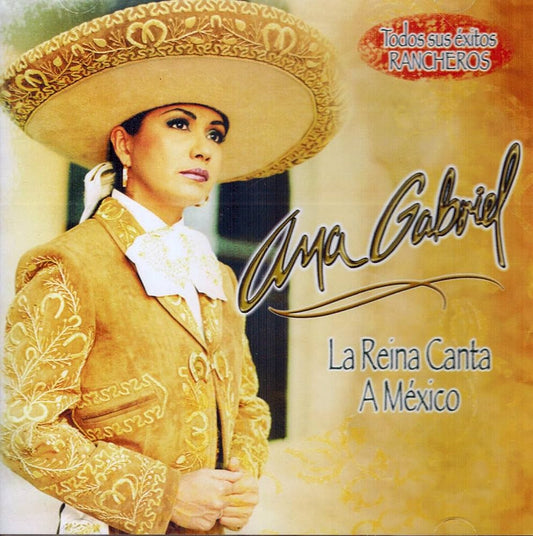 Ana Gabriel - La Reina Canta A Mexico (CD) Import