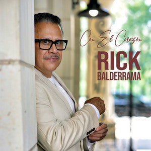 Rick Balderrama - Con El Corazon (CD)