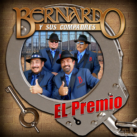 Bernardo y Sus Compadres - El Premio   (CD)