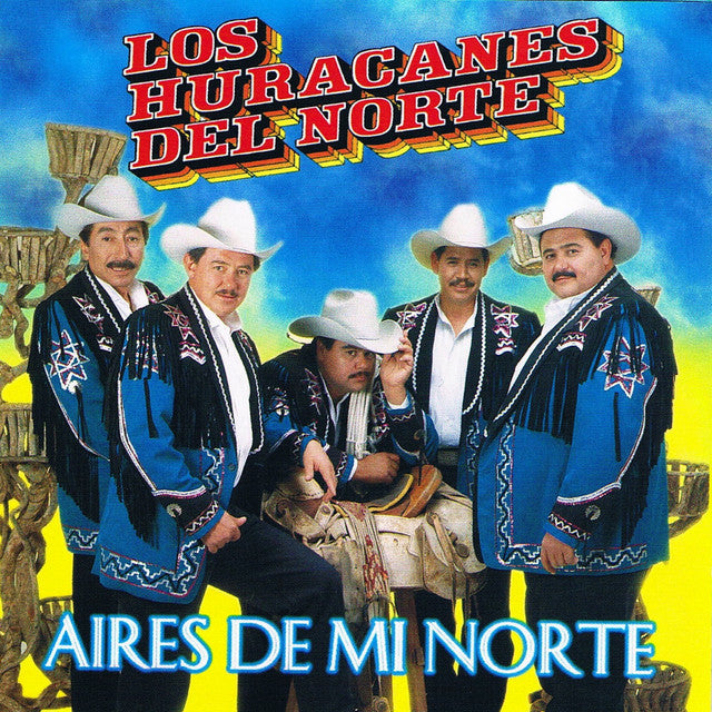 Los Huracanes Del Norte - Aires De Mi Norte (CD)