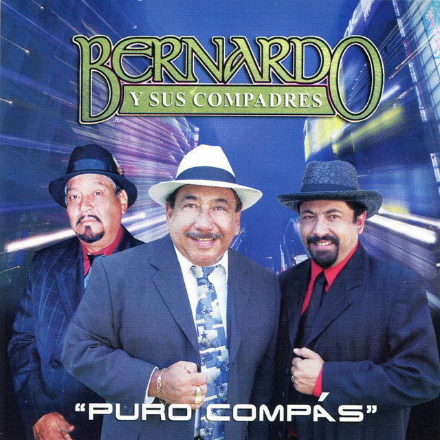 Bernardo y Sus Compadres - Puro Compas (CD)
