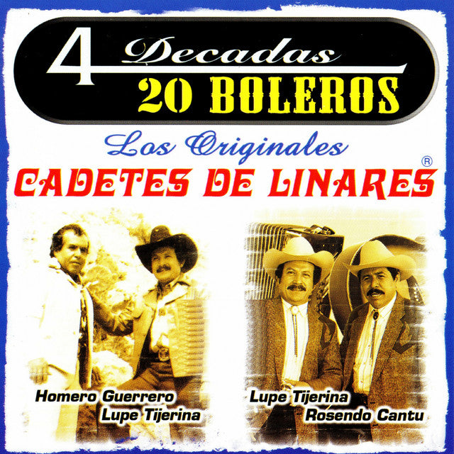 ロス・カデテス・デ・リナレス - 4 Decadas 20 Boleros (CD)