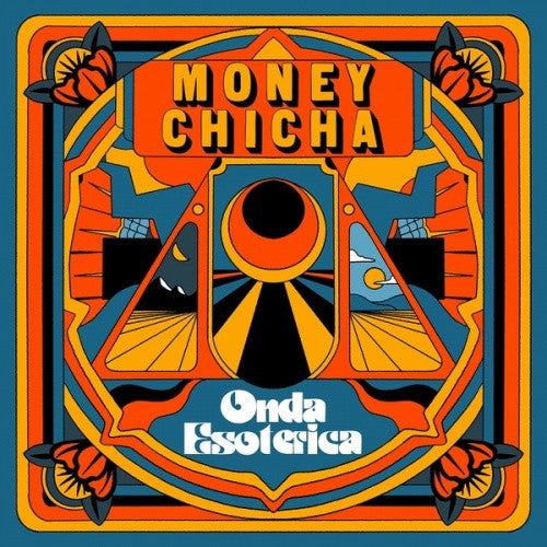 Money Chicha - Onda Esoterica (Vinyl)