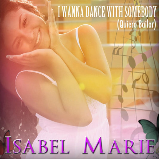 Isabel Marie - I Wanna Dance With Somebody (Single CD)
