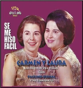 Carmen Y Laura Las Reynas Del Valle - Se Me Hiso Facil (CD)