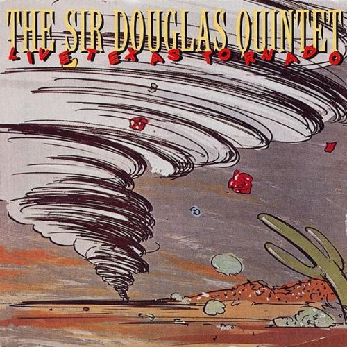 Sir Douglas Quintet - Live Texas Tornado [Import] (CD)
