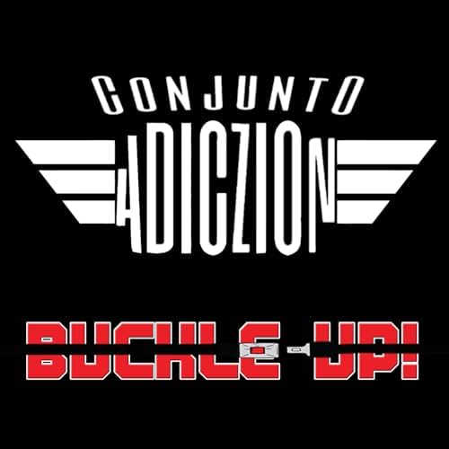 Conjunto Adiczion - Buckle Up! (CD)