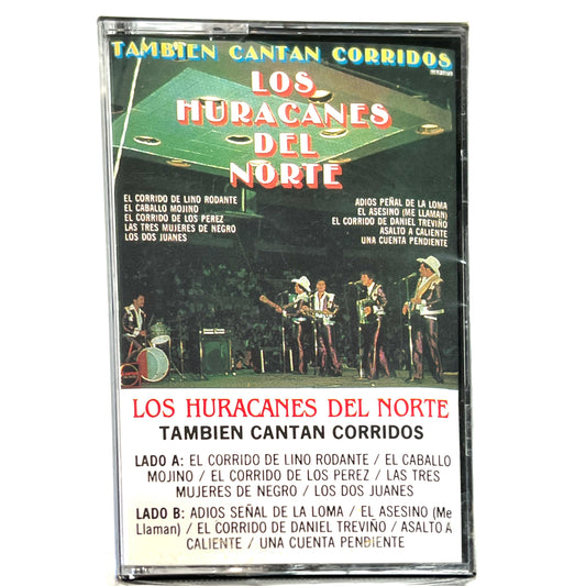 Los Huracanes Del Norte - Tambien Cantan Corridos (Cassette)