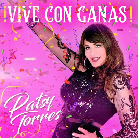 Patsy Torres - Vive Con Ganas! (CD)