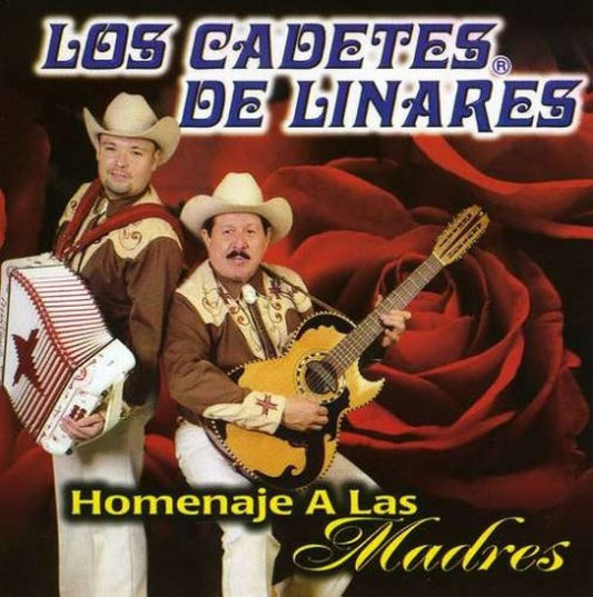 Los Cadetes de Linares - Homenaje A Las Madres (CD)