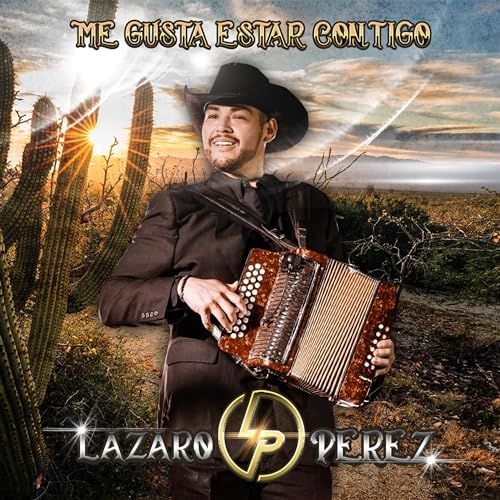 Lazaro Perez - Me Gusta Estar Contigo (CD)