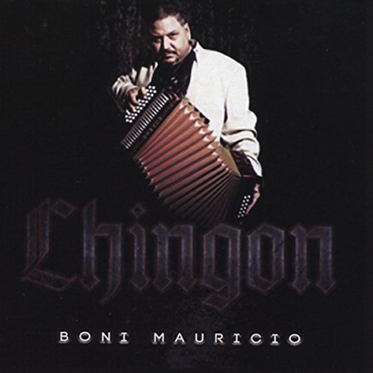 Boni Mauricio - Chingon (CD)