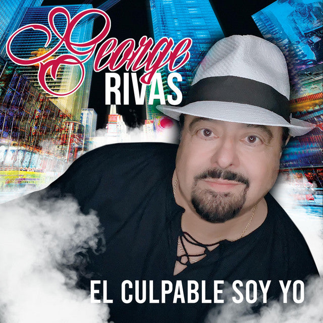 George Rivas - EL Culpable Soy Yo (CD) – Del Bravo Record Shop