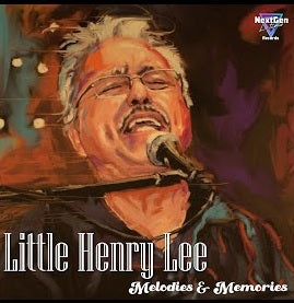 Little Henry Lee Parrilla - Melodies & Memories (CD)