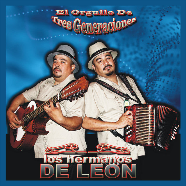 Los Hermanos De Leon - El Orgullo de Tres Generaciones (CD)