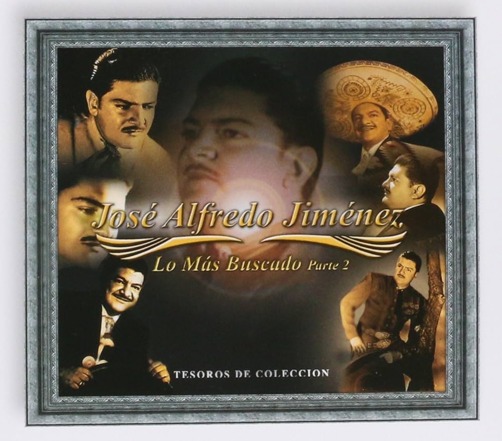 Jose Alfredo Jimenez  - Las Mas Buscadas Parte 2 (CD)