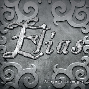 Elias - Amigos Y Enemigos (CD)