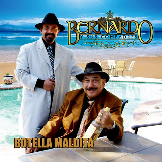 Bernardo Y Sus Compadres - Botella Maldita (CD)