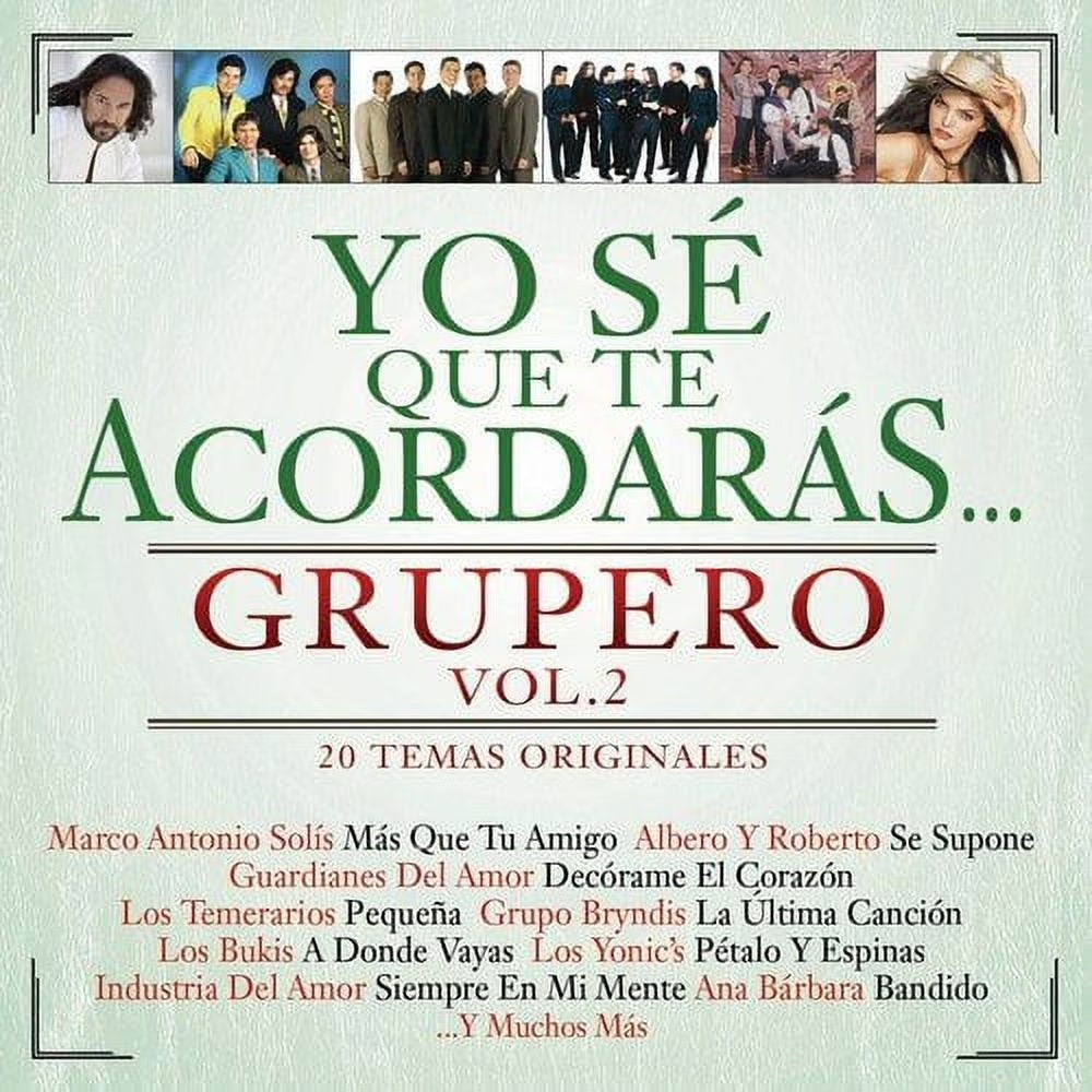 Various Artists - Yo Se Que Te Acordaras Grupero Vol. 2 (CD)