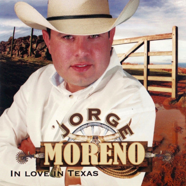 Jorge Moreno - In Love In Texas (CD)
