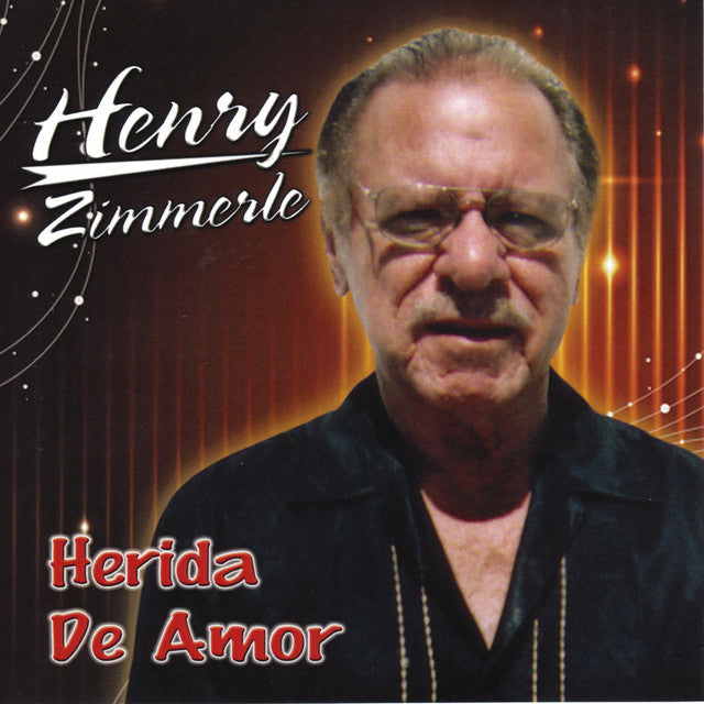 Henry Zimmerle - Herida De Amor (CD)