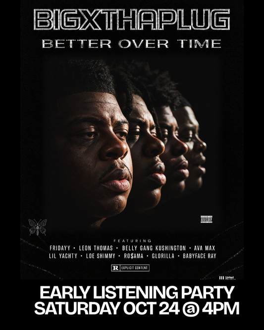 BigXthePlug Better Over Time Listening Party