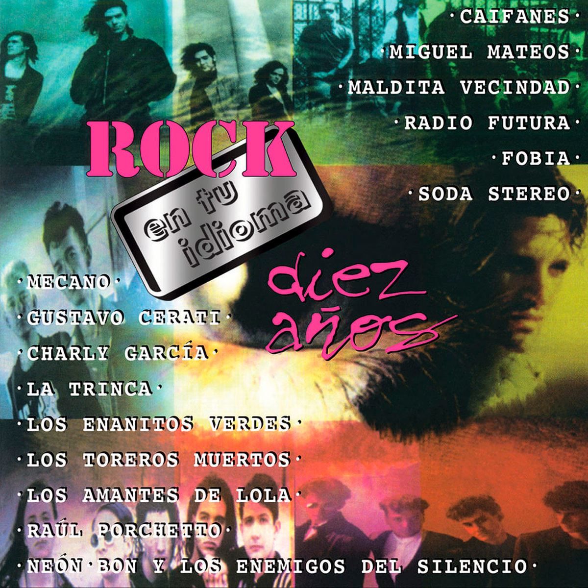 Varios Artistas – Rock en tu Idioma 10 年 (2DS)