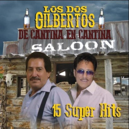 Los Dos Gilbertos - De Cantina En Cantina (CD)