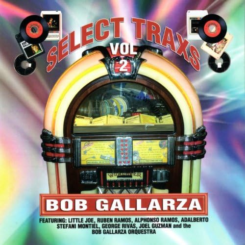 Bob Gallarza - Select Traxs Vol. 2 (CD)