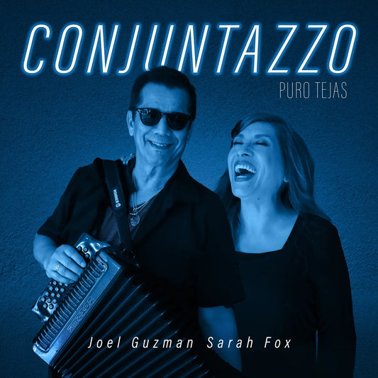 Joel Guzman, Sarah Fox Y Conjuntazzo - Puro Tejas (CD)